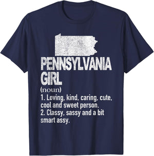 Pennsylvania Girl Definition Funny Pennsylvania State T-Shirt - T-Shirt | Navy