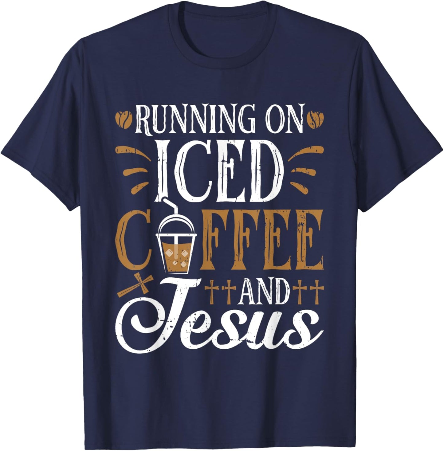 Running On Iced Coffee and Jesus Cold Brew Christian T-Shirt - T-Shirt | Navy