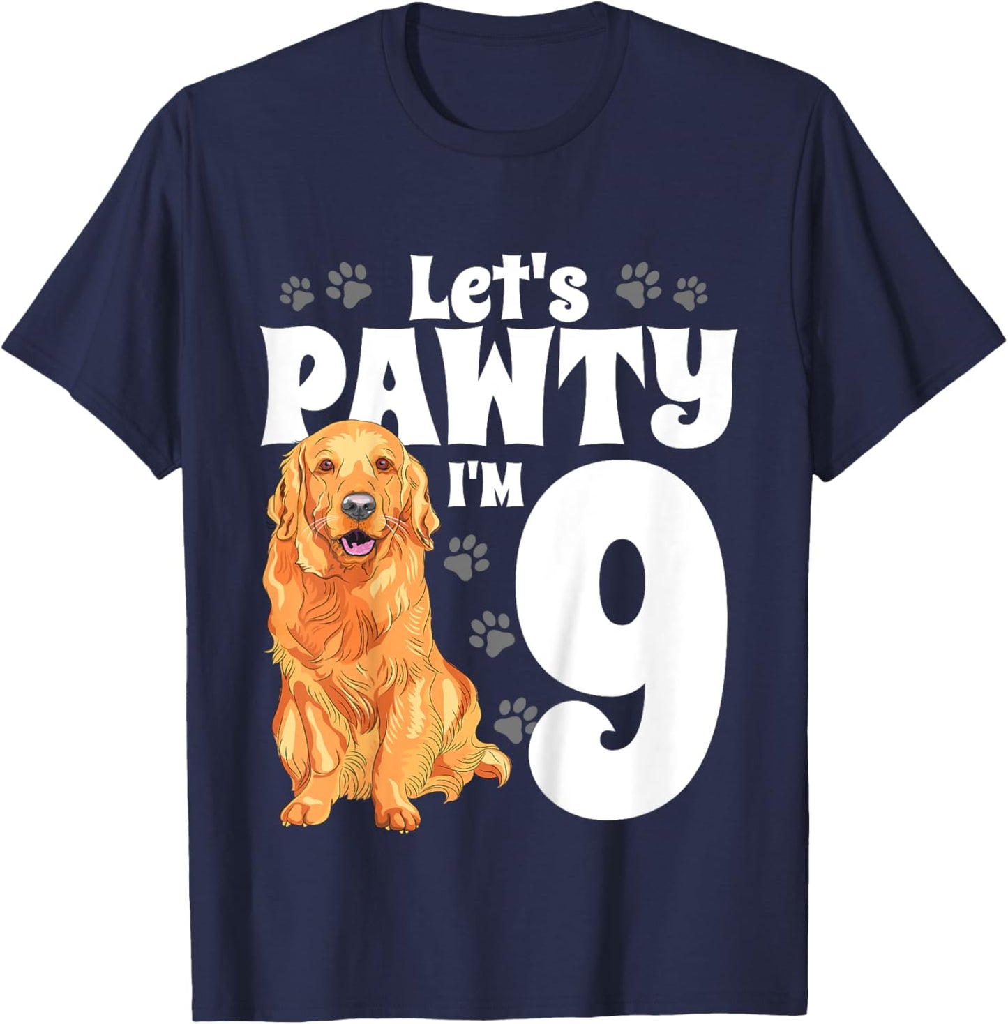 9 Year Old Golden Retriever Dog Birthday Pawty Dogs 9th Gift T-Shirt - T-Shirt | Navy