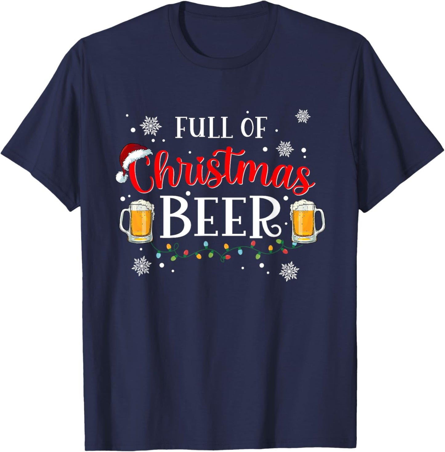 Full Of Christmas Beer And Christmas Cheer Couple Matching T-Shirt - T-Shirt | Navy