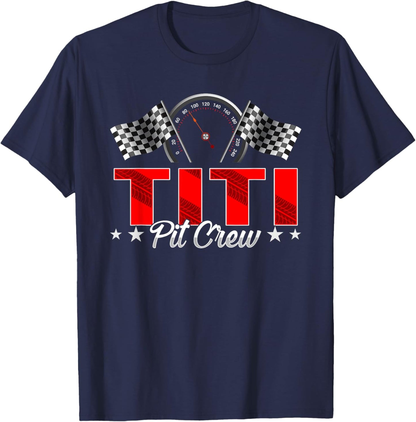 Race Car Birthday Party Racing Family Titi Pit Crew T-Shirt - T-Shirt | Navy