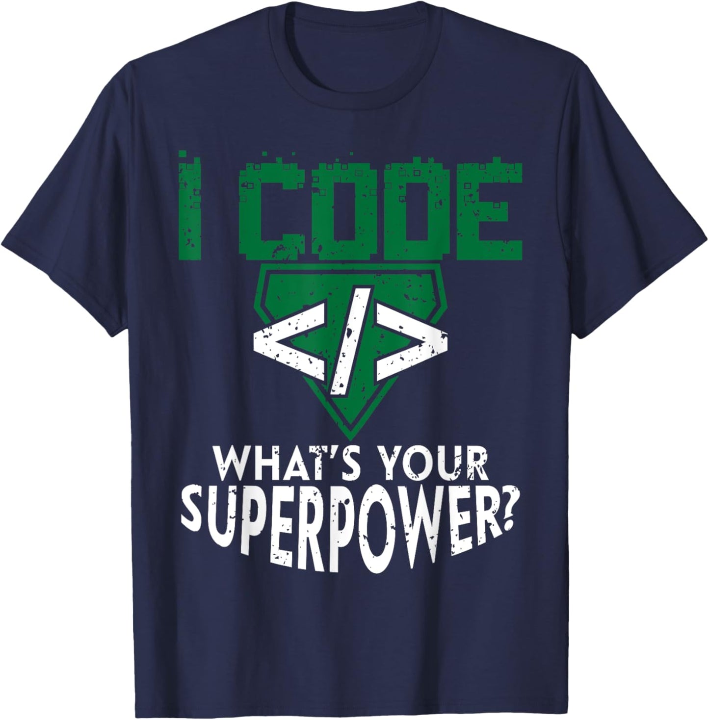 Computer Engineering Frenzy Co Funny Retro Vintage Computer Engineer Coding I Code Superpower Black T-Shirt - T-Shirt | Navy