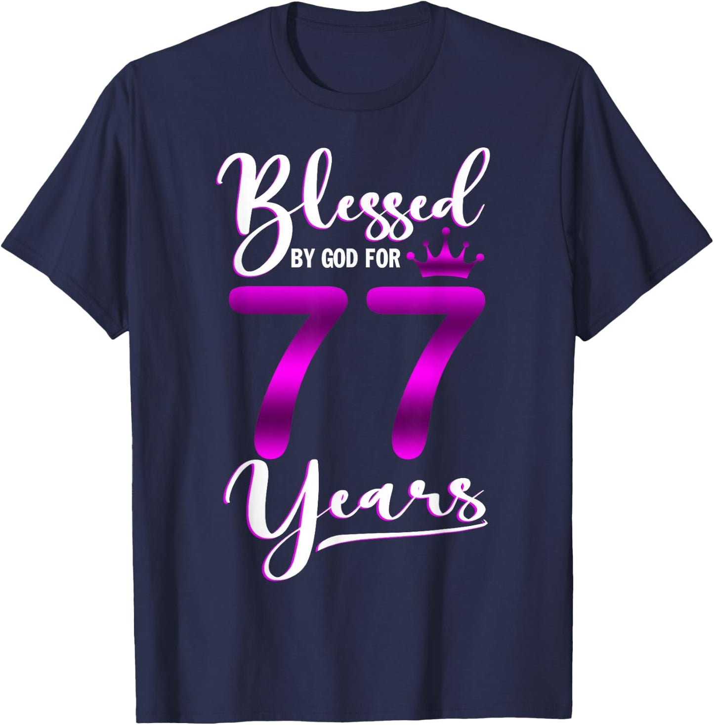 Vintage Blessed by God For 77 Years Old Happy 77th Birthday T-Shirt - T-Shirt | Navy
