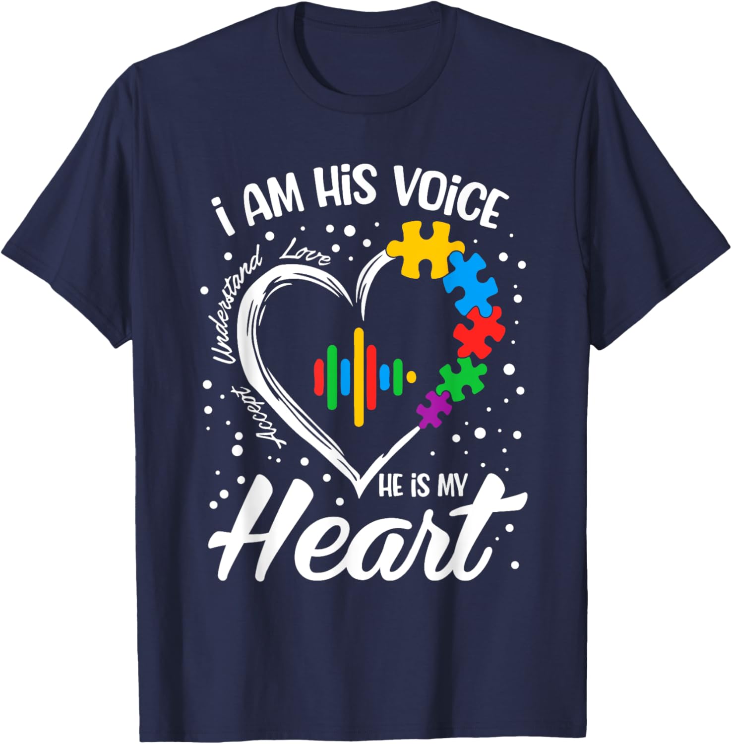 Autism Awareness Mom Shirt I Am His Voice He Is My Heart T-Shirt - T-Shirt | Navy