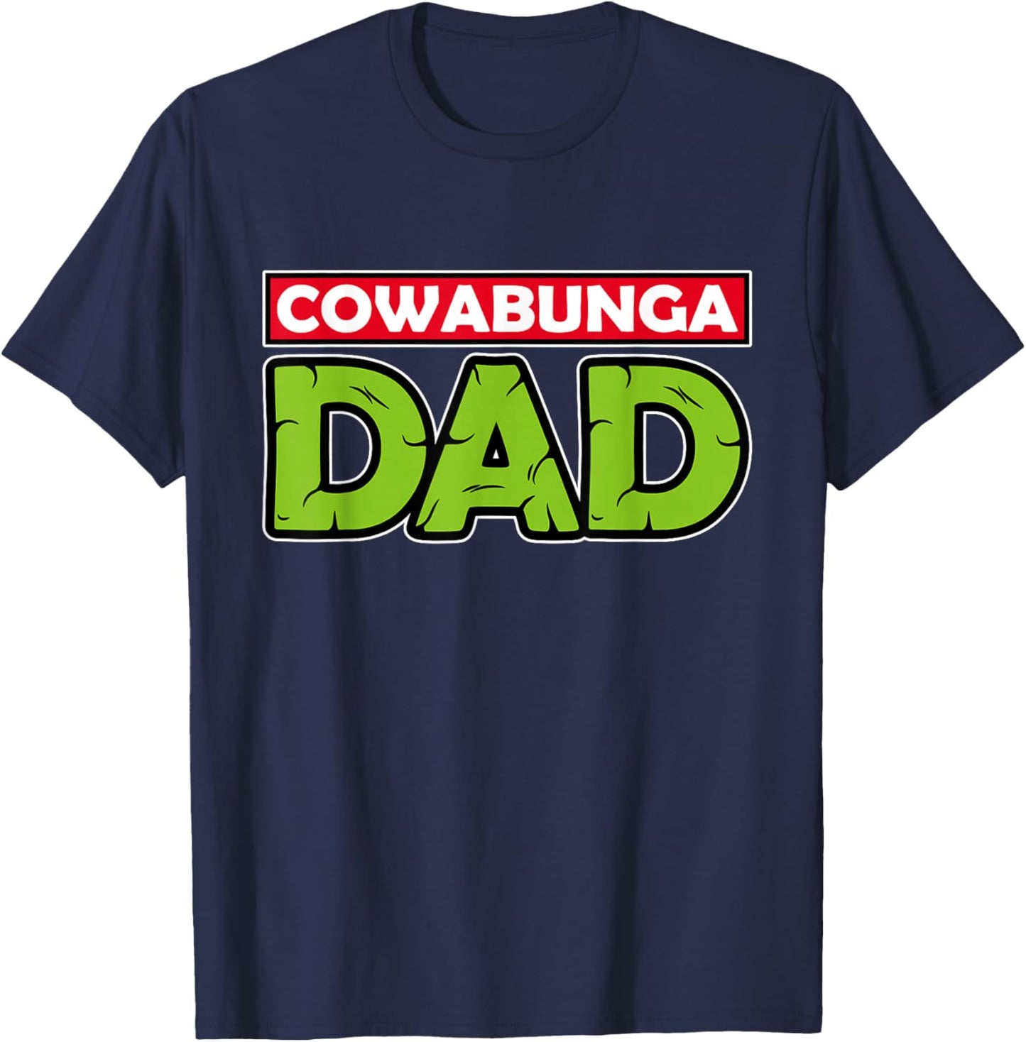 Cowabunga Dad Father's Day T-Shirt - T-Shirt | Navy