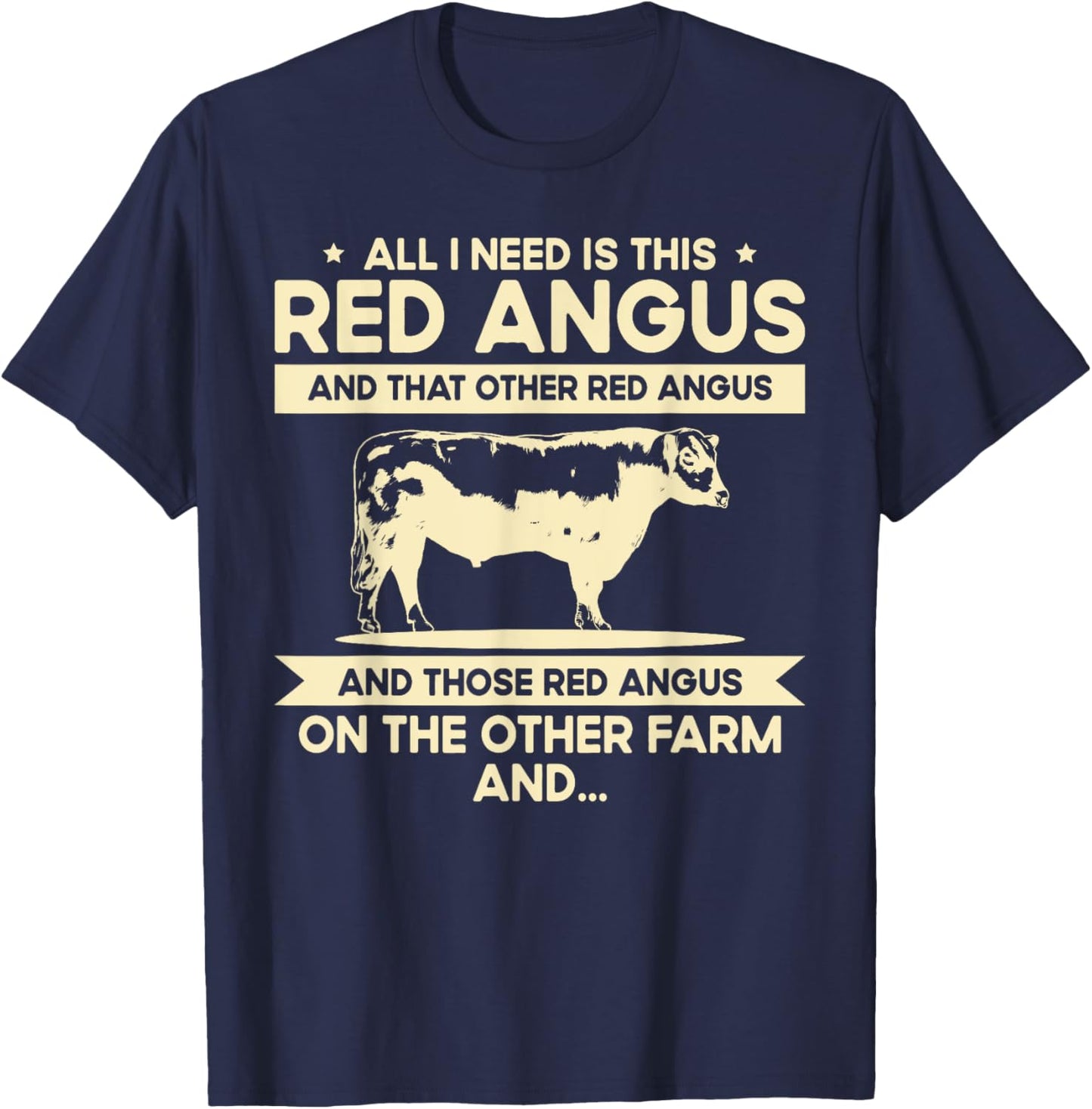 I Need This Cow Breeder - Cattle Farmer Red Angus T-Shirt - T-Shirt | Navy