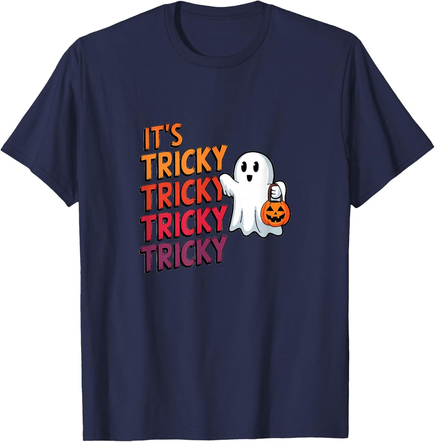It’s Tricky Tricky Halloween Fun Ghost T-Shirt - T-Shirt | Navy