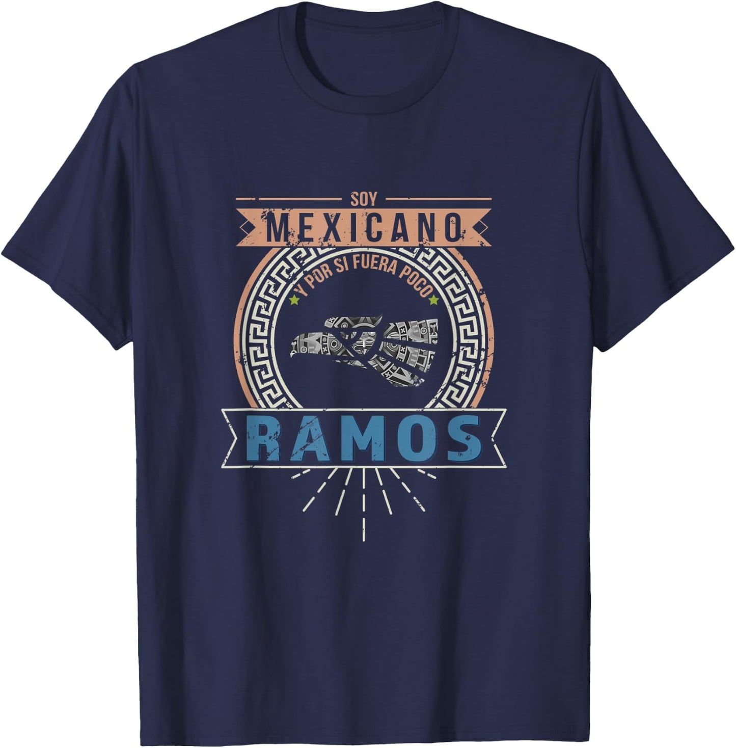 Playera Soy Mexicano y por si fuera poco Ramos Last Name T-Shirt - T-Shirt | Navy