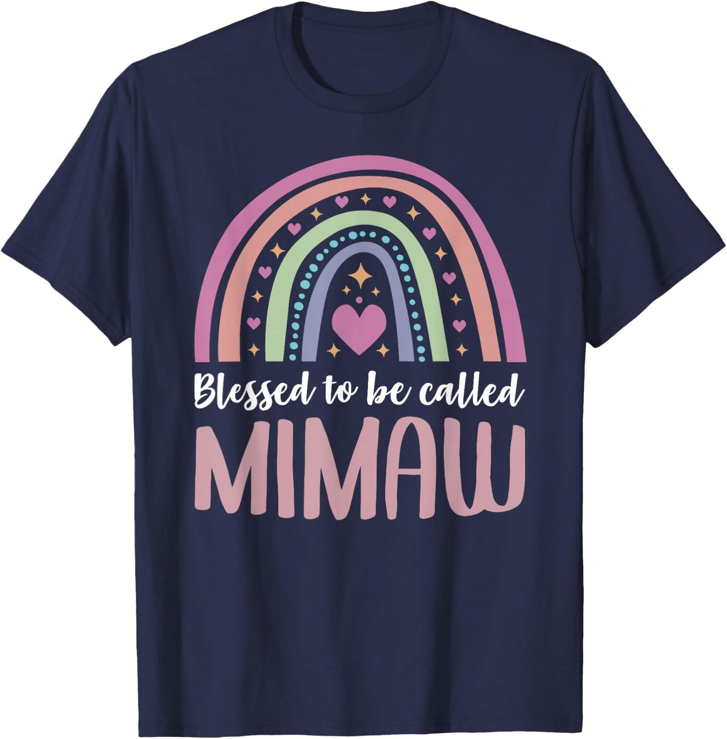 Blessed to be called Mimaw idea Mother's Day Mimaw T-Shirt - T-Shirt | Navy