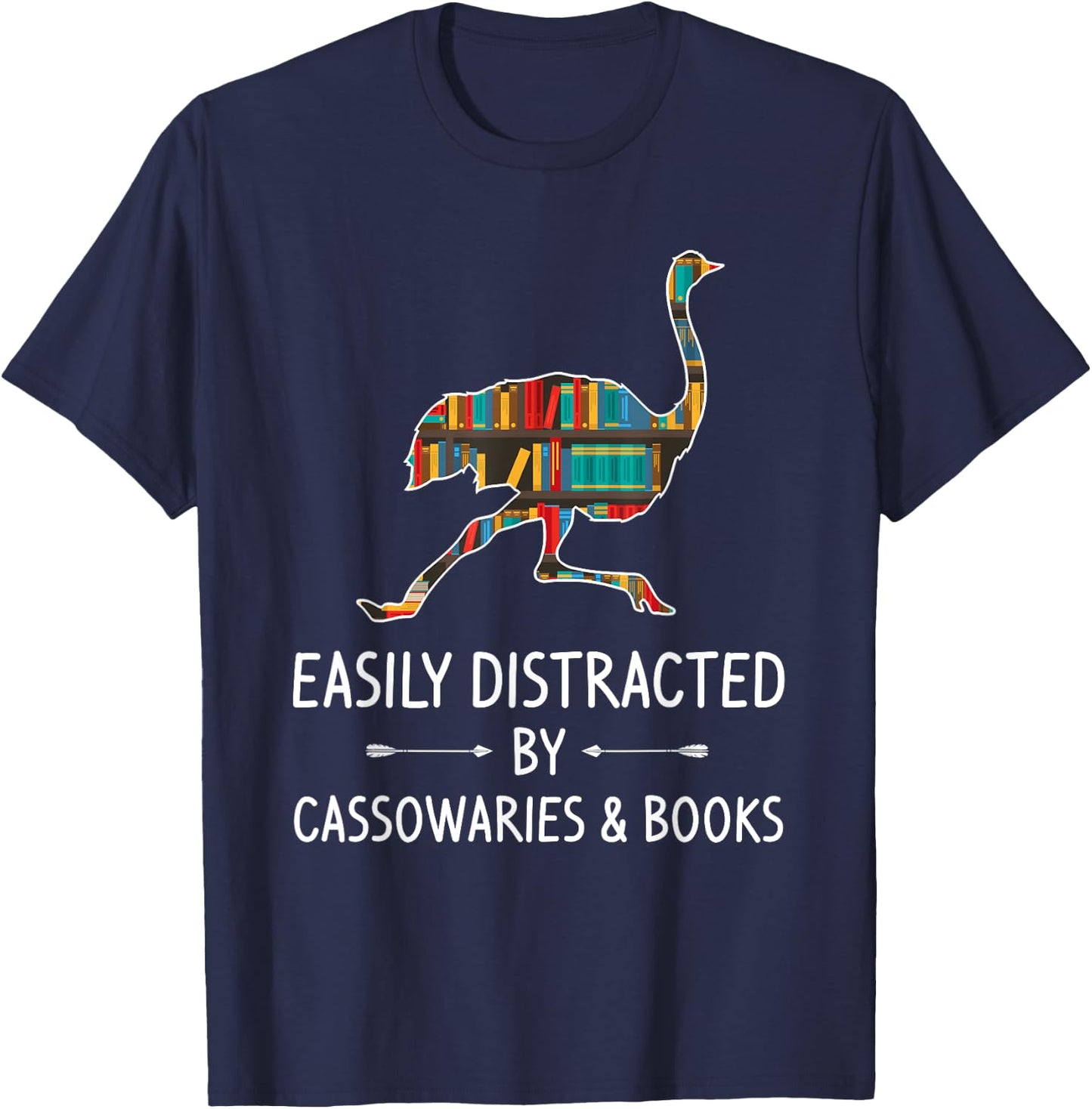 Easily Distracted By Cassowaries & Books Lover Gift Ostrich T-Shirt - T-Shirt | Navy