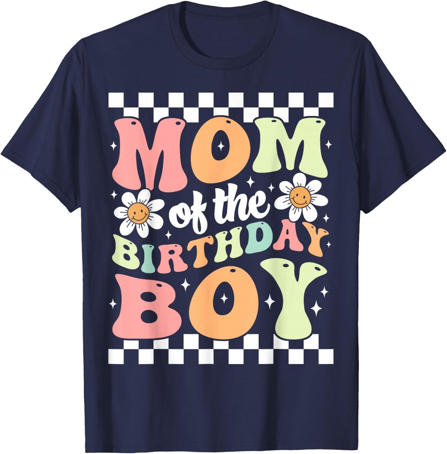 Mom of The Birthday Boy Cute Family Groovy Birthday Party T-Shirt - T-Shirt | Navy