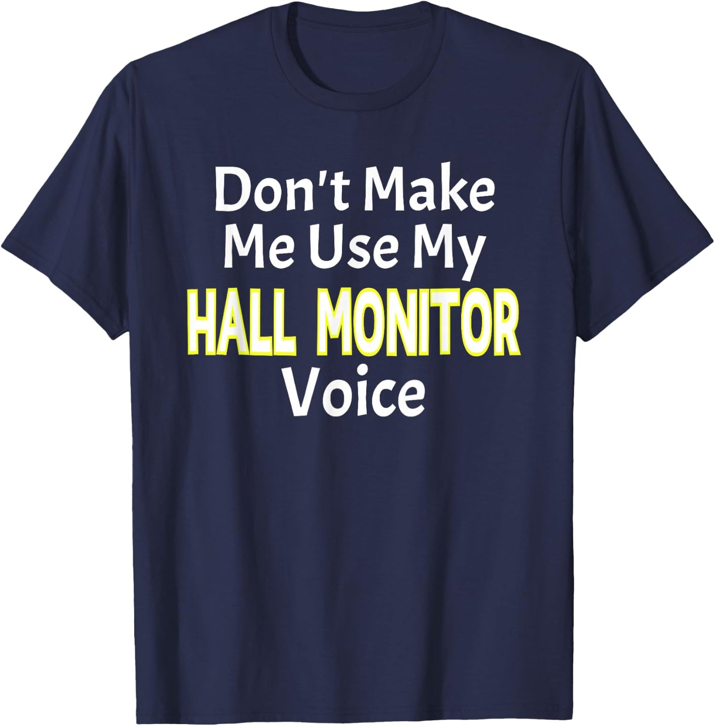 First Day of School Hall Monitor T-Shirt - T-Shirt | Navy