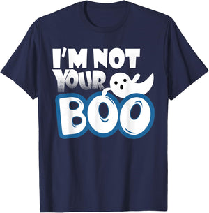 Halloween Costume Shirt I'm Not Your Boo T-Shirt - T-Shirt | Navy