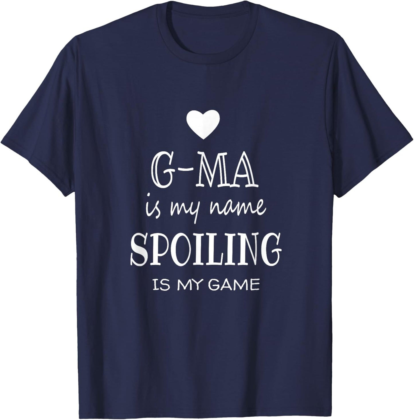 G-ma is My Name Funny G-ma Graphic Gifts for G-ma Grandma T-Shirt - T-Shirt | Navy