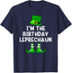 Birthday Leprechaun Funny St Patrick's Day Bday T-Shirt - T-Shirt | Navy