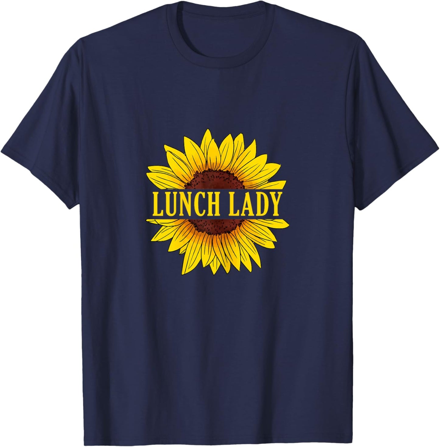 Lunch Lady Sunflower School Cafeteria Worker T-Shirt - T-Shirt | Navy