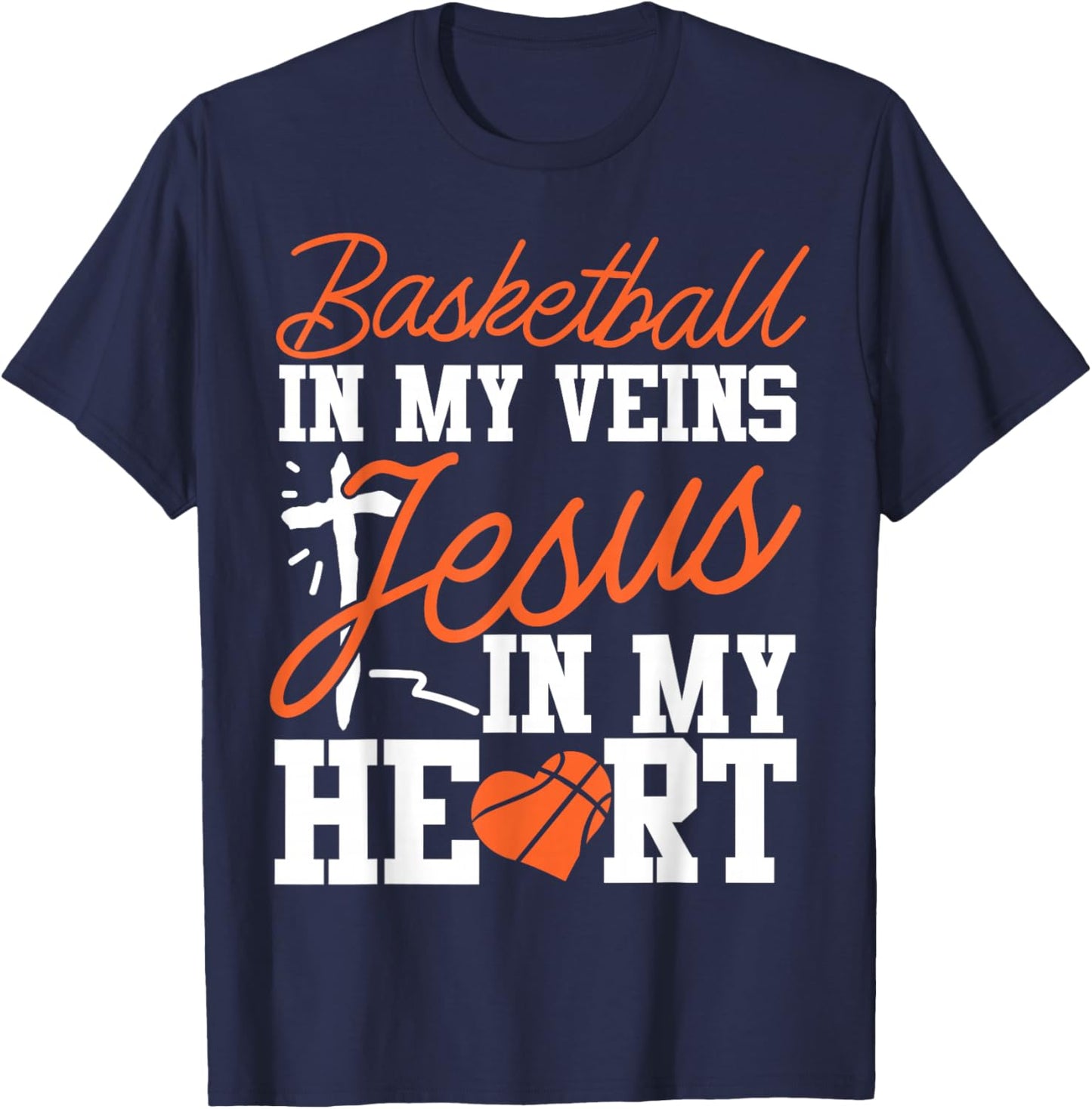 Basketball Bball Jesus Faith Christian Basketball In My T-Shirt - T-Shirt | Navy