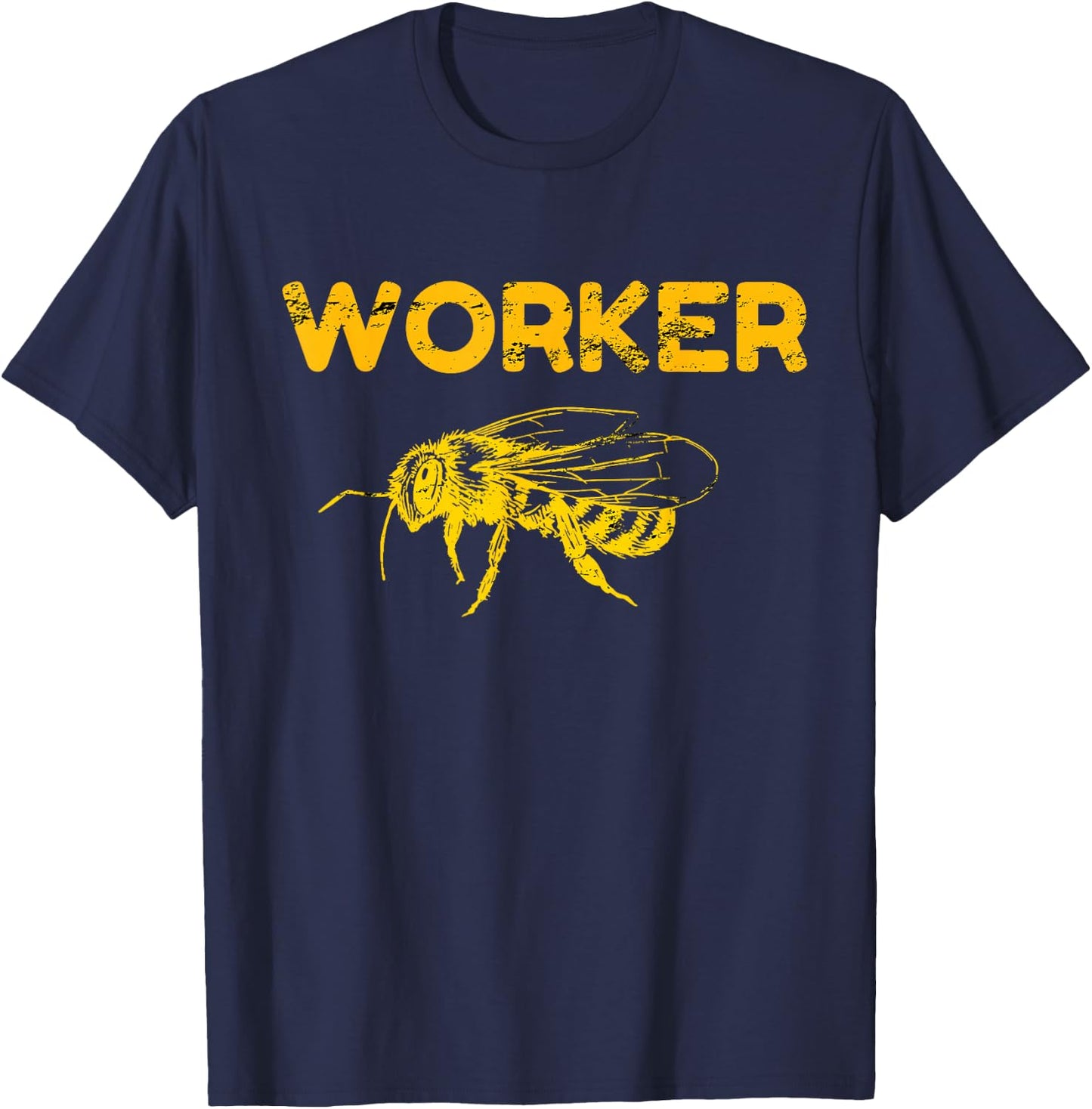Worker Bees Bumblebee Honeybee Bee Keeping Bee Keepers T-Shirt - T-Shirt | Navy