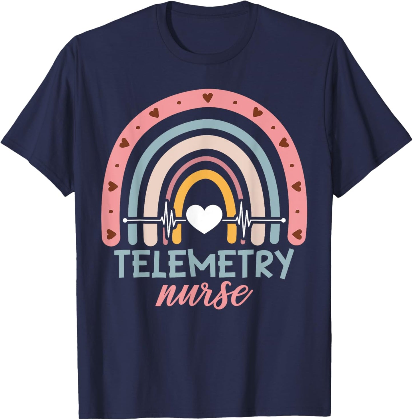 Telemetry Nurse Appreciation Rainbow T-Shirt - T-Shirt | Navy