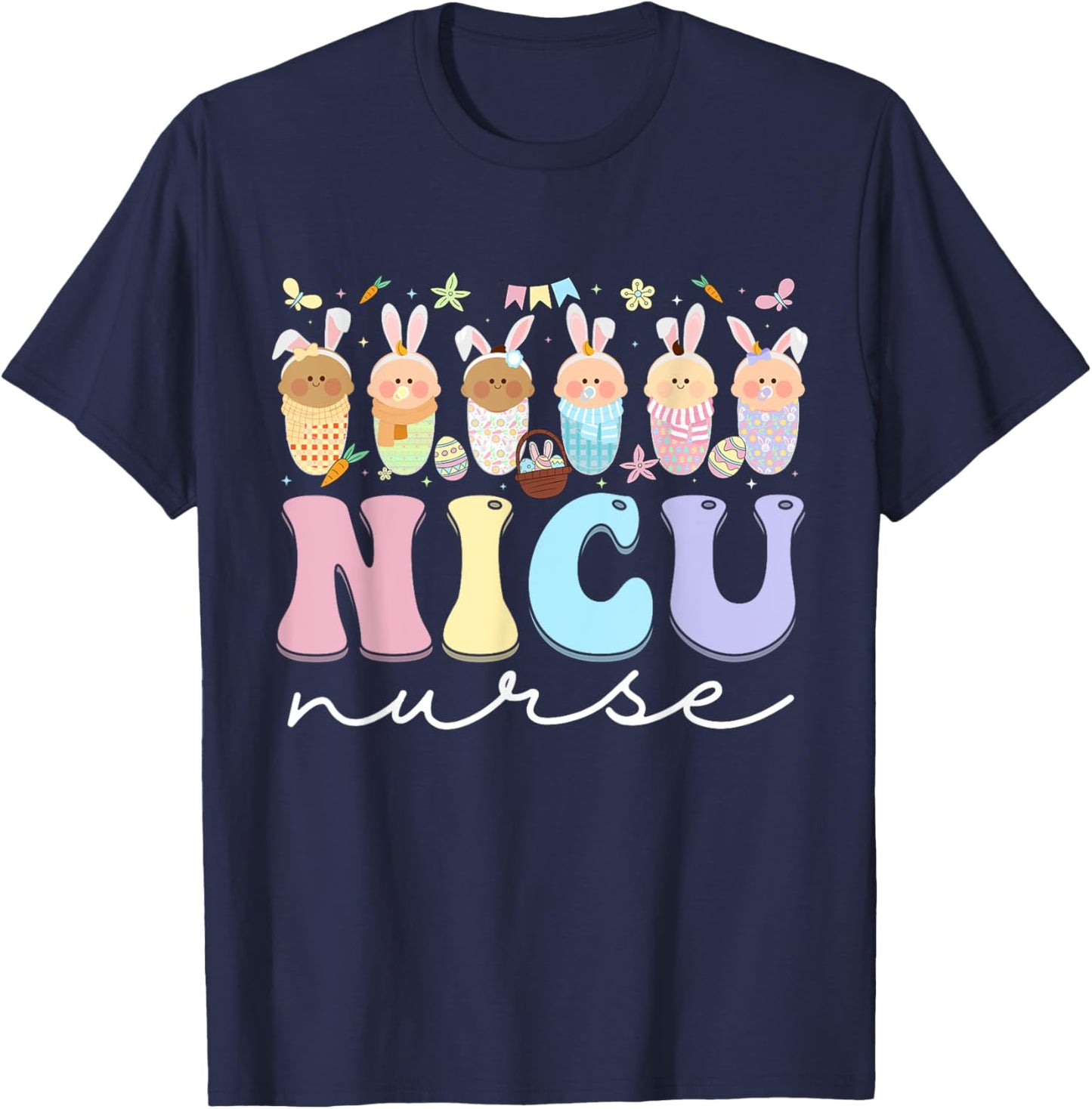 NICU Nurse Easter Bunny Neonatal Intensive Care Unit Easter T-Shirt - T-Shirt | Navy