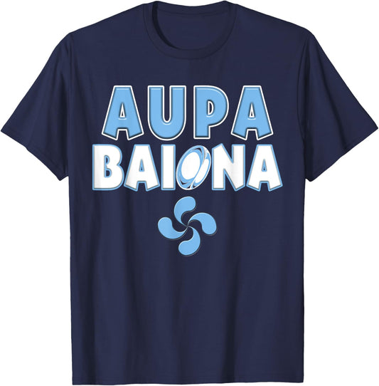 Rugby Bayonne Aupa Baiona Legend Supporter Man Woman T-Shirt - T-Shirt | Navy