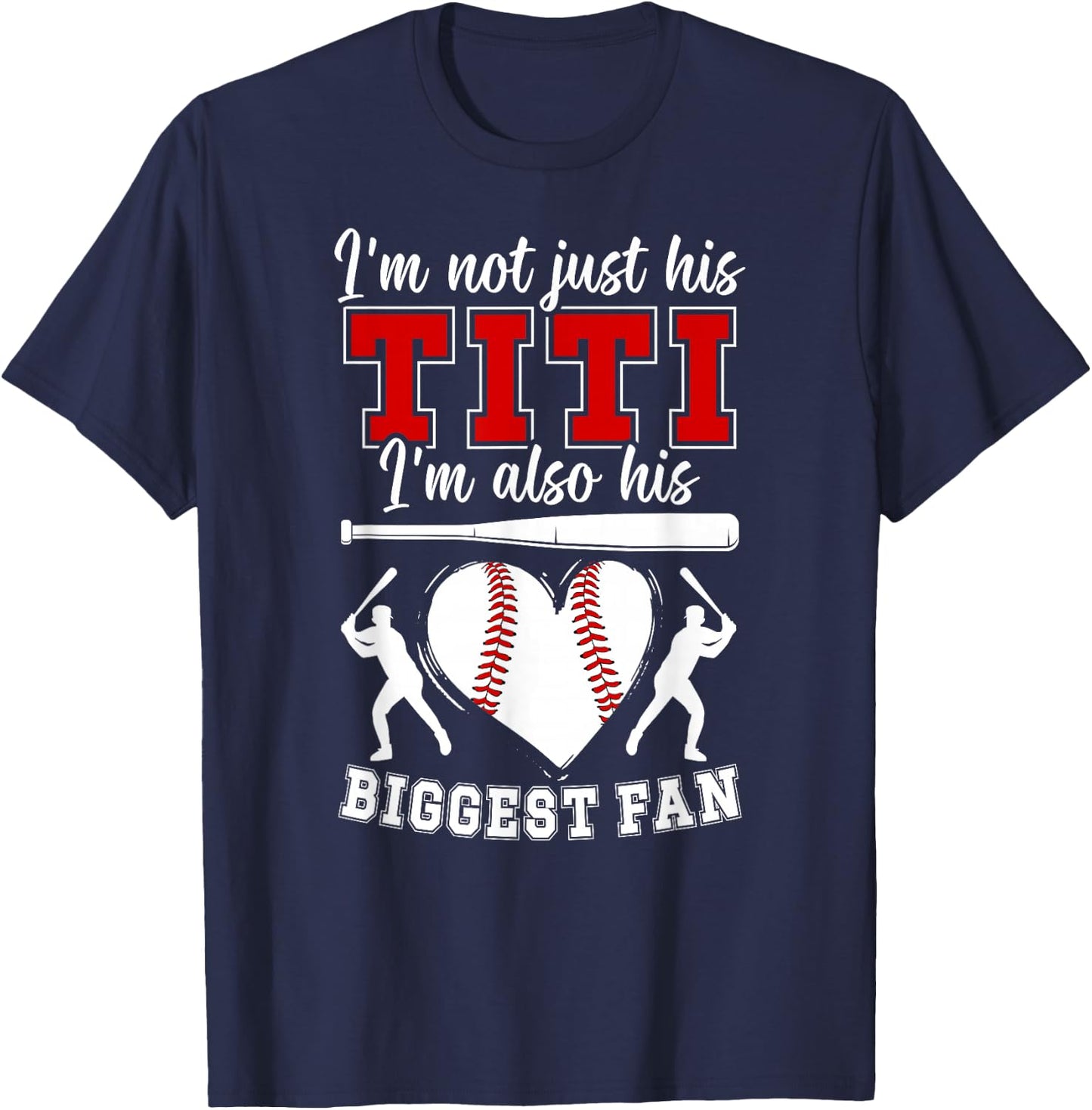 His Biggest Fan Baseball Titi Of A Baseball Player Titi T-Shirt - T-Shirt | Navy
