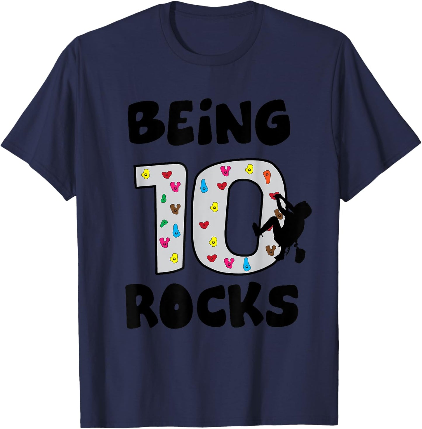 Rock Climbing Funny 10 Years Old 10th Birthday Gift Kids T-Shirt - T-Shirt | Navy