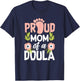 Proud Mom Of A Doula Cute Doula Mom T-Shirt - T-Shirt | Navy