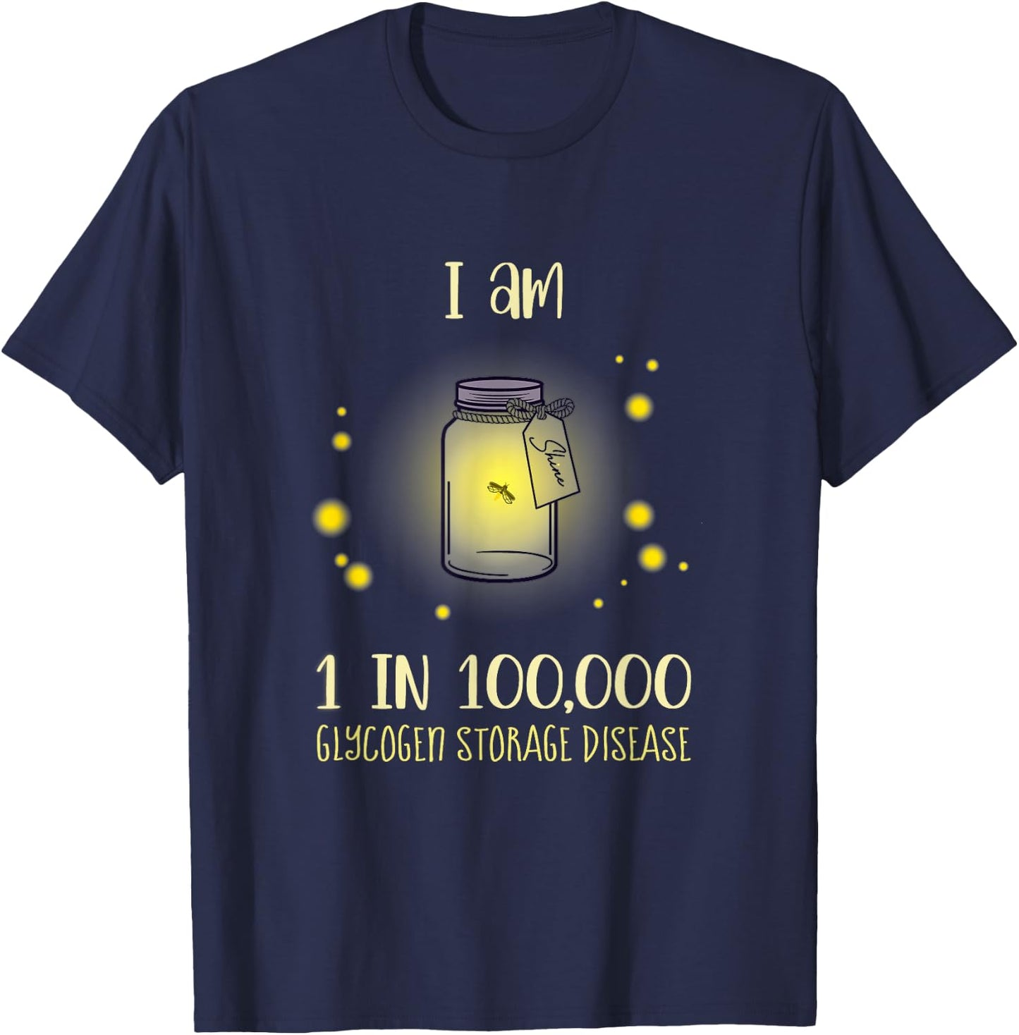 Glycogen Storage Disease (GSD) Awareness T-Shirt - T-Shirt | Navy