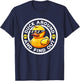 Duck Around And Find Out I Love Duck Lover Funny Rubber Duck T-Shirt - T-Shirt | Navy