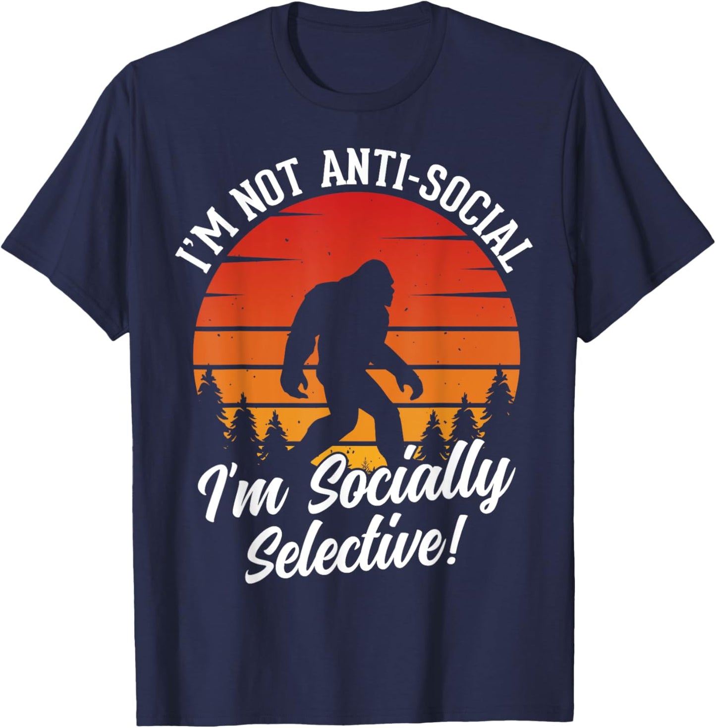 I'm Not Anti-Social, I'm Socially Selective T-Shirt - T-Shirt | Navy