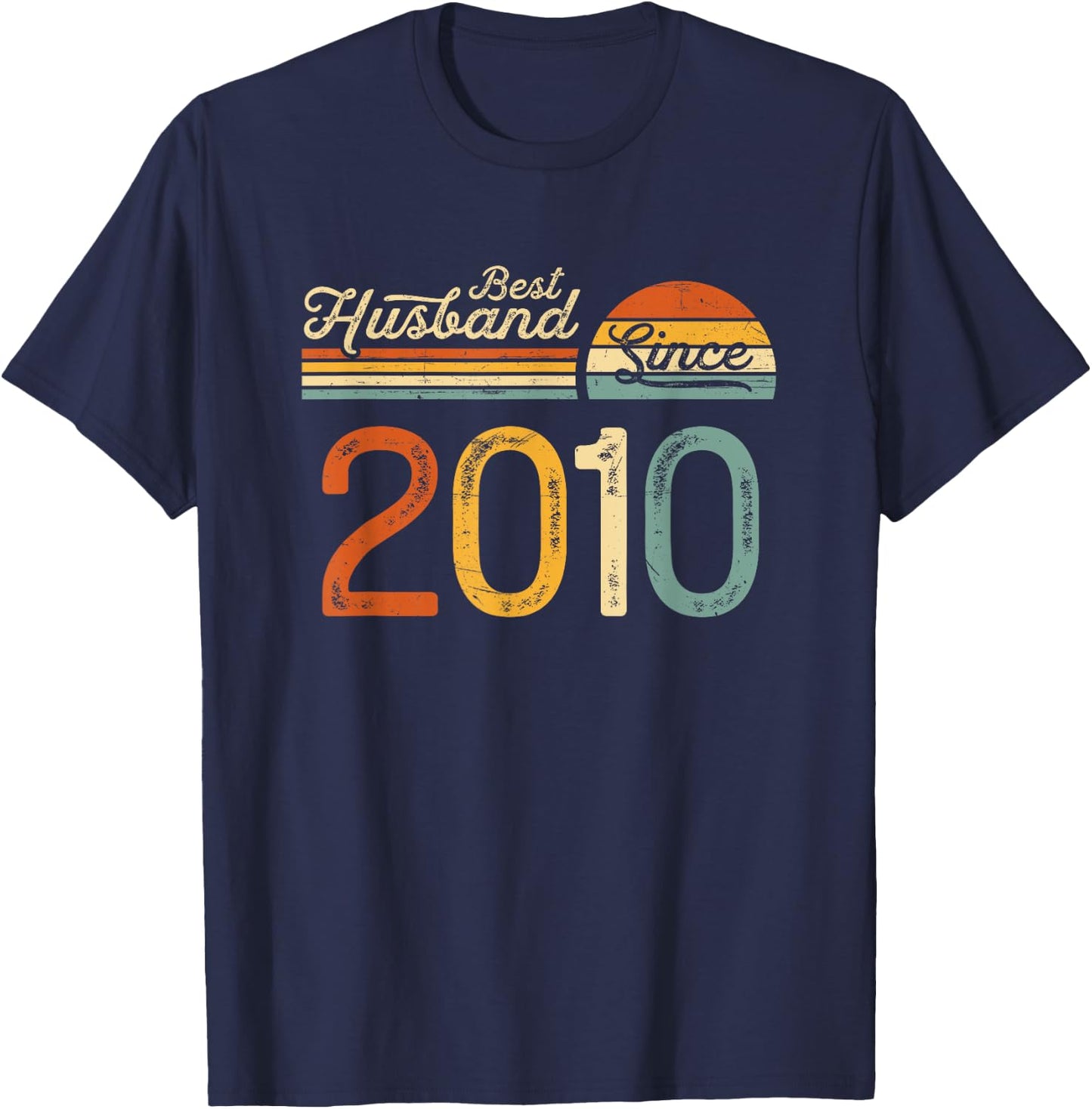 15th wedding anniversary 15 years - Best Husband Since 2010 T-Shirt - T-Shirt | Navy