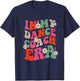 In My Dance Coach Era Trendy Sports Dancer Teacher Women T-Shirt - T-Shirt | Navy
