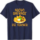 Cinco De Mayo Nacho Average Ese Teacher Mexican Fiesta Gift Men Women Kids T-Shirt - T-Shirt | Navy