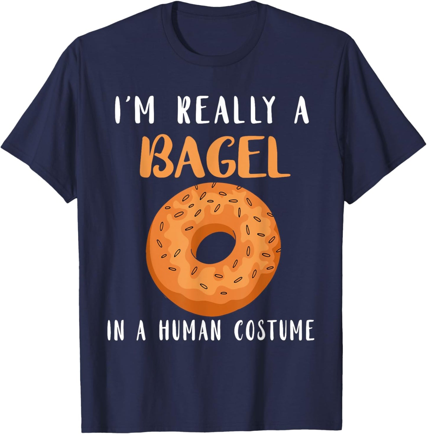 Bagels Human Costume Baker Baking Bagel Lover Bagel T-Shirt - T-Shirt | Navy
