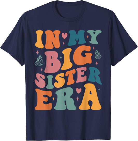 My Big Sister Era Big Sis Girls Kids Announcement Pregnancy T-Shirt - T-Shirt | Navy