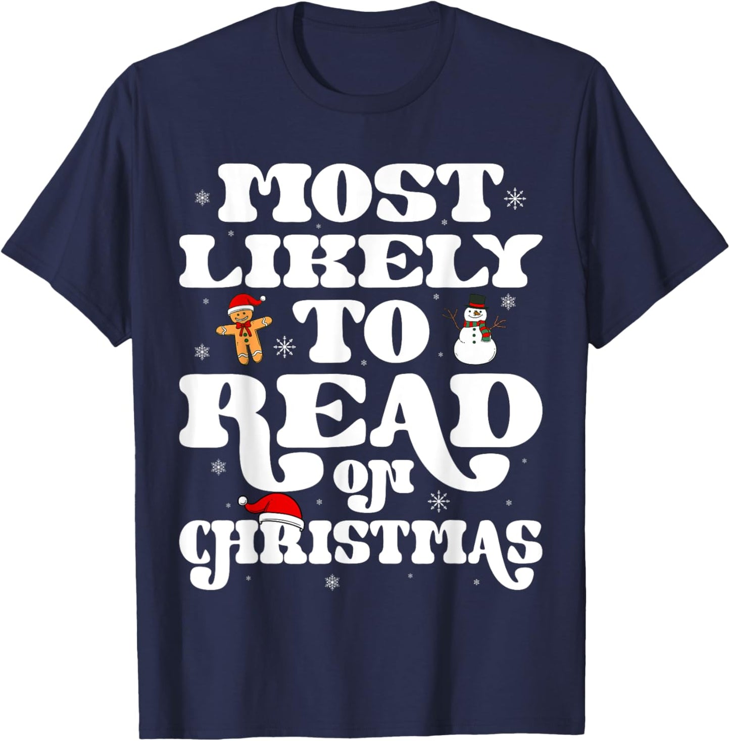 Most Likely To Read On Christmas Family Matching Xmas T-Shirt - T-Shirt | Navy
