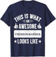 Choreographer gifts funny quote Choreographer T-Shirt - T-Shirt | Navy