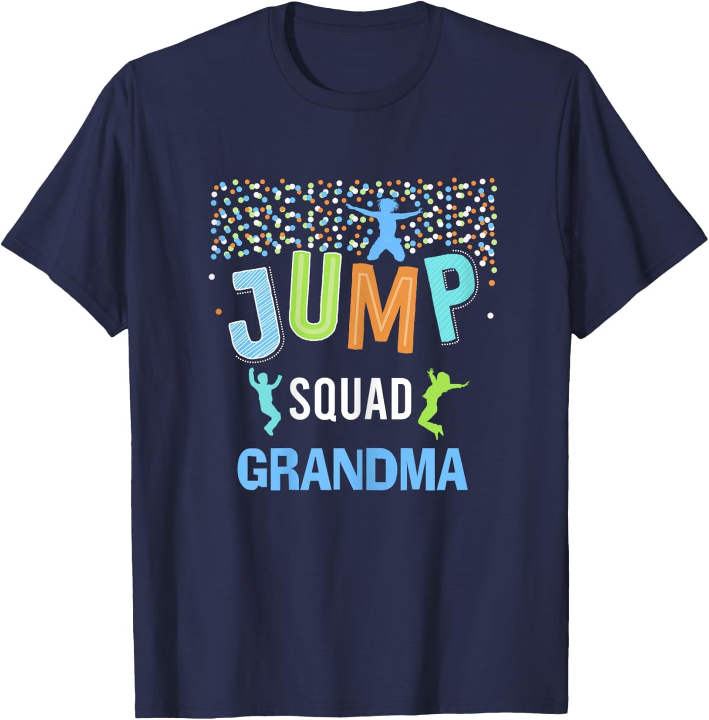 Grandma Jump Squad Birthday Boy Trampoline Jumper Bday T-Shirt - T-Shirt | Navy