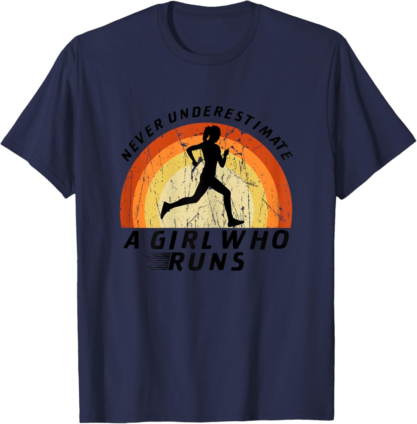 Never Underestimate A Girl Who Runs Runner Girl Track Team T-Shirt - T-Shirt | Navy