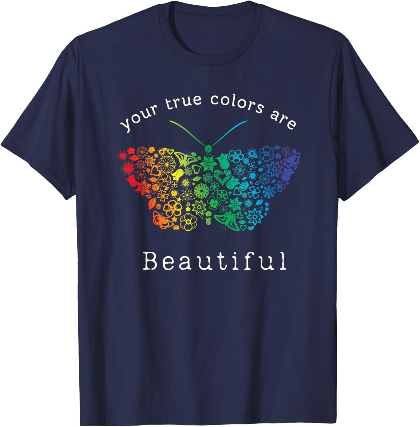 Your True Colors are Beautiful Pride Rainbow butterfly T-Shirt - T-Shirt | Navy