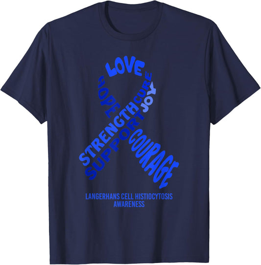 Langerhans Cell Histiocytosis Awareness Ribbon With Words T-Shirt - T-Shirt | Navy