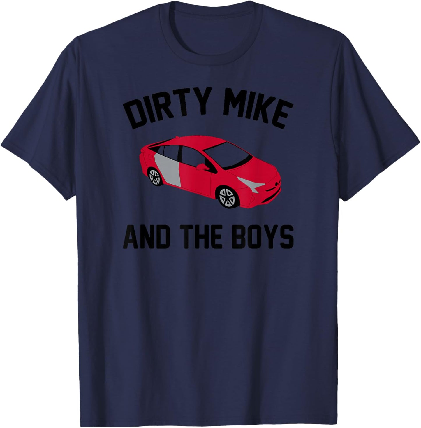 Dirty Mike and The Boys T-Shirt - T-Shirt | Navy