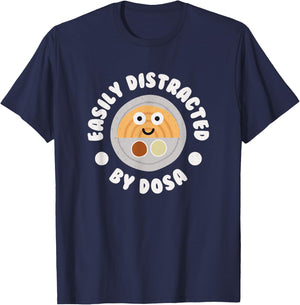Easily Distracted By Dosa - Indian Crepe Dosa T-Shirt - T-Shirt | Navy