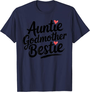 Auntie Godmother Bestie Funny Aunt T-Shirt - T-Shirt | Navy