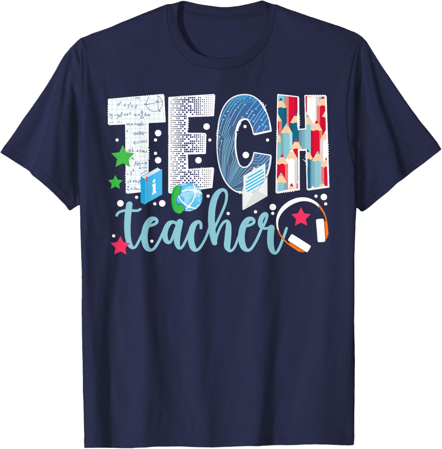 Tech Teacher Technology Teacher Technology Teaching Men Women T-Shirt - T-Shirt | Navy