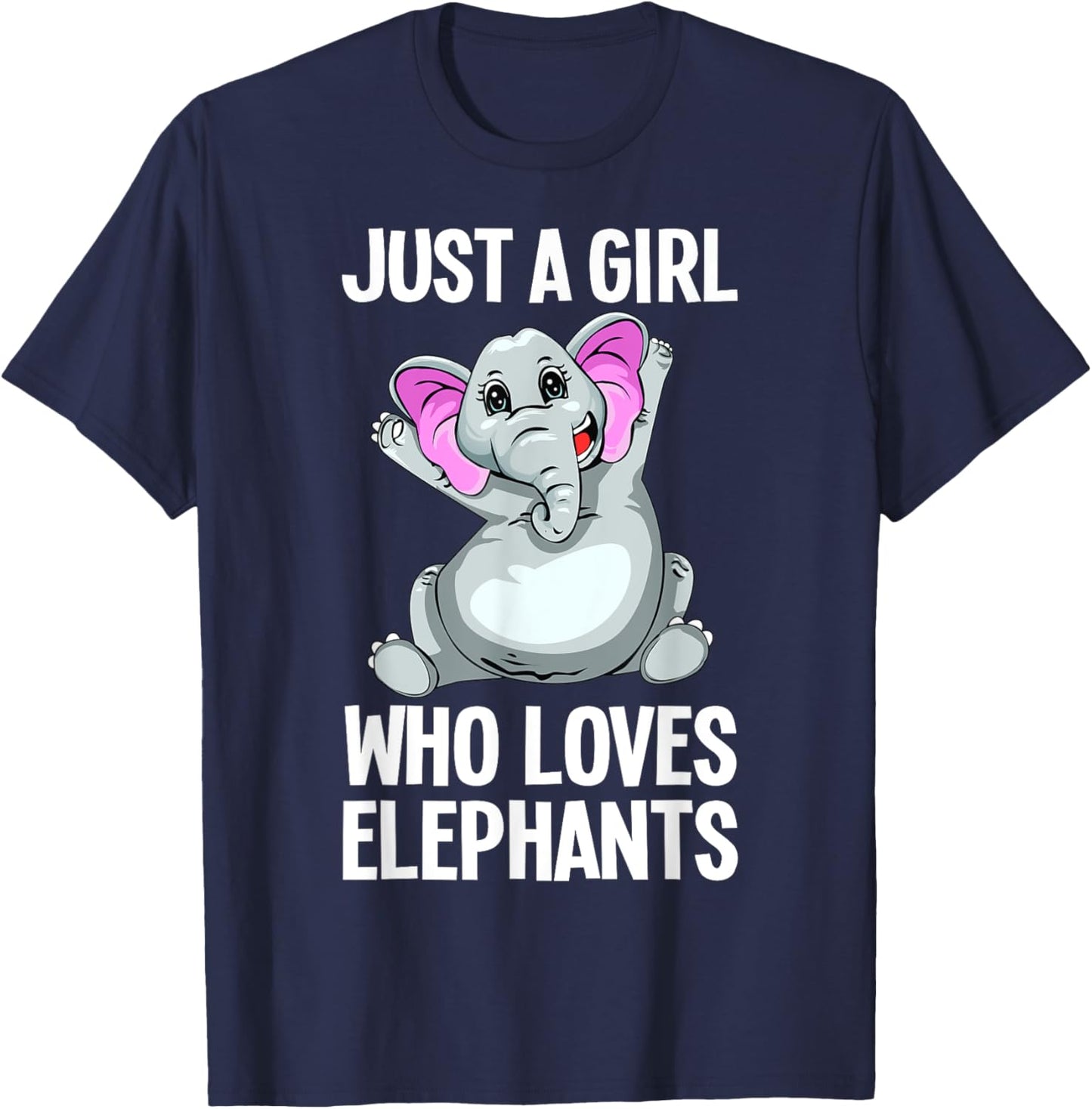 Funny Elephant Design For Girls Women Kids Elephant Lover T-Shirt - T-Shirt | Navy