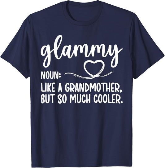 Glammy Definition Glammy Grandma Glammy Grandmother T-Shirt - T-Shirt | Navy