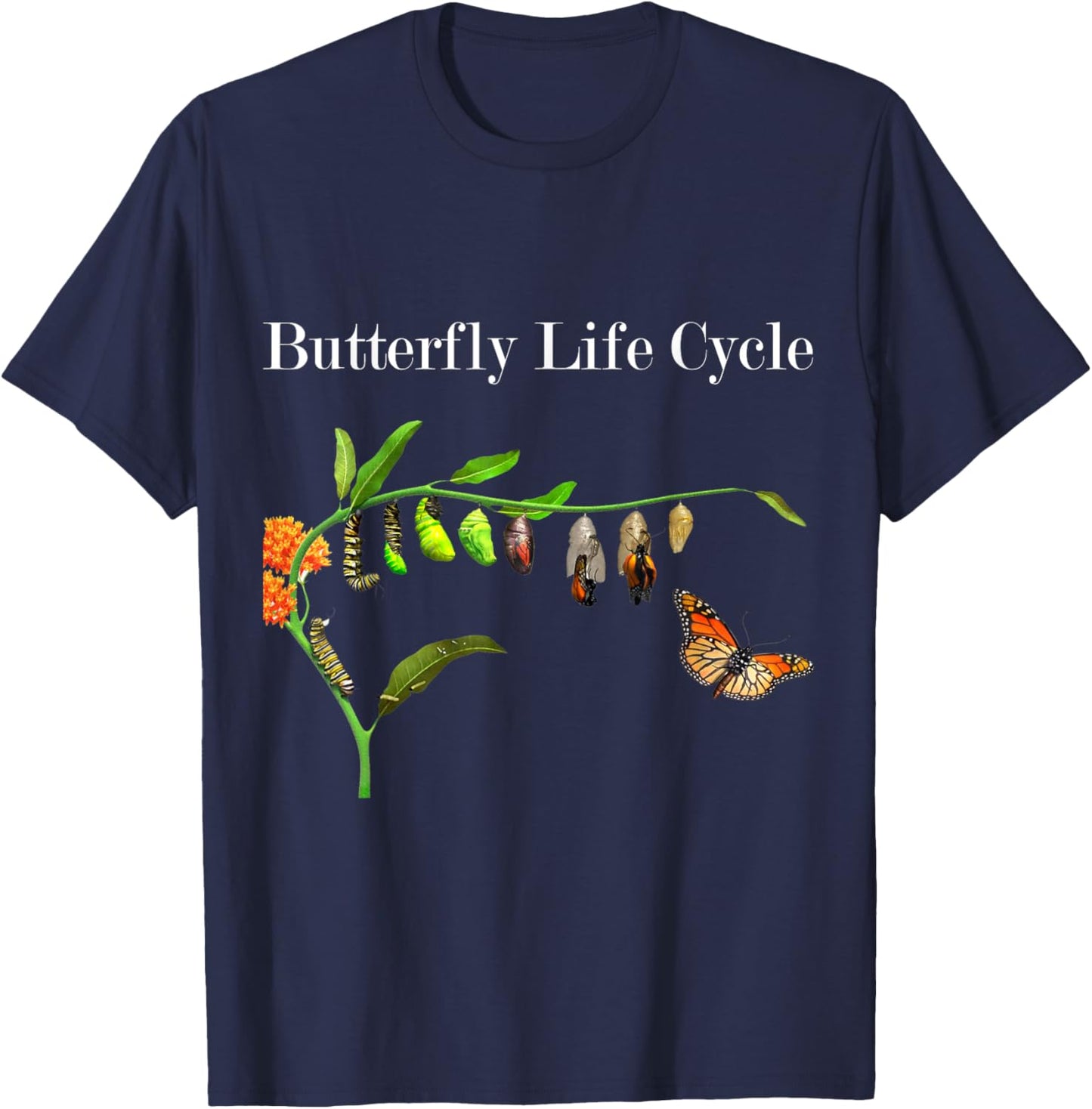 Butterfly Life Cycle Butterflies Natural Sciences Lover T-Shirt - T-Shirt | Navy