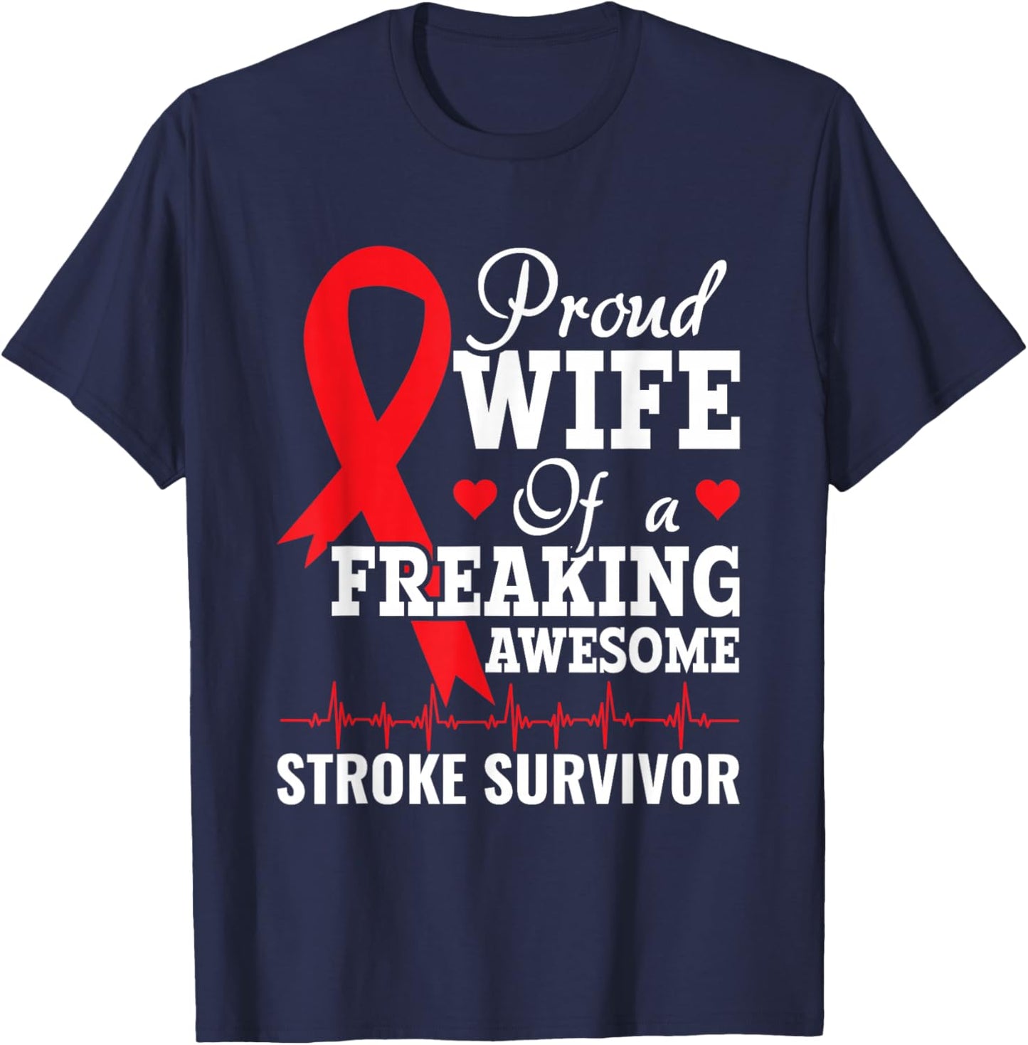Proud Woman Stroke Survivor - Recovery T-Shirt - T-Shirt | Navy